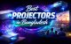 Best Projectors in Bangladesh