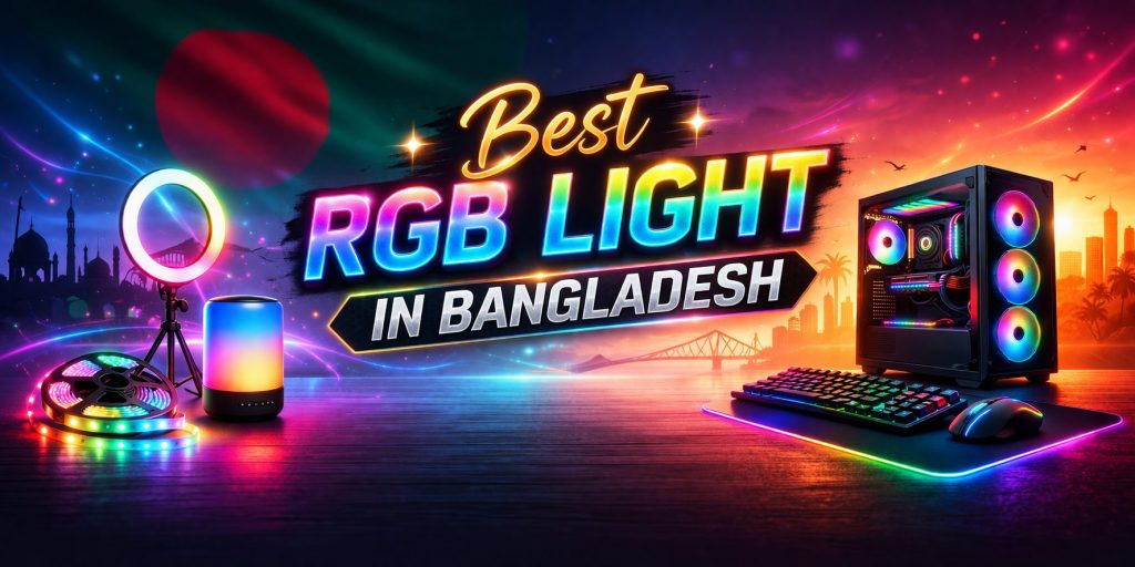 Best Rgb Light in Bangladesh